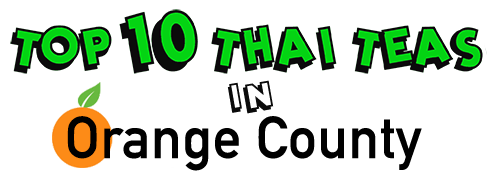 top 10 thai teas in orange county